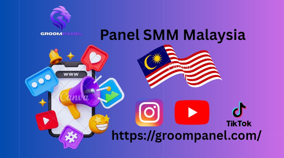 Panel SMM Malaysia – Panel Pemasaran Media Sosial Terbaik & Terjangkau