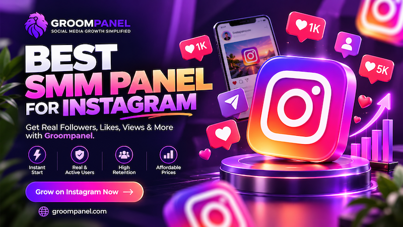 Top SMM panels for Boosting Instagram Followers in 2026 | Groompanel 