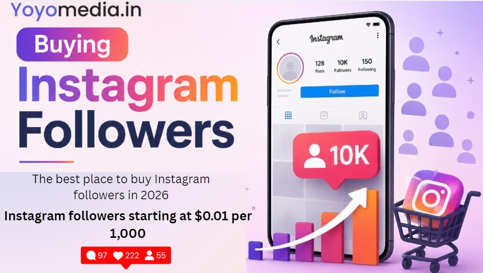 Buying Instagram Followers in 2026: How to Purchase Instagram Followers at the Cheapest Price with Fast Delivery